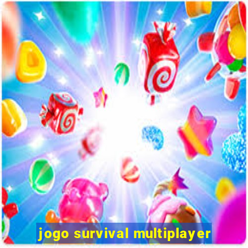 jogo survival multiplayer